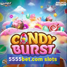 5555bet.com slots